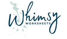 Whimsy Worksheets